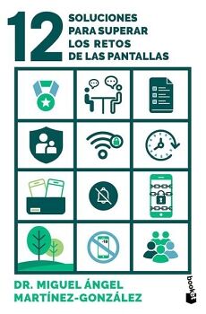 12 SOLUCIONES PARA SUPERAR LOS RETOS DE LAS PANTALLAS