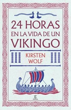24 HORAS EN LA VIDA DE UN VIKINGO
