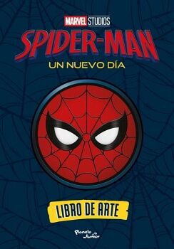 SPIDER-MAN. UN NUEVO D�A. LIBRO DE ARTE
