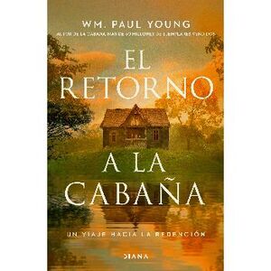 EL RETORNO A LA CABA�A