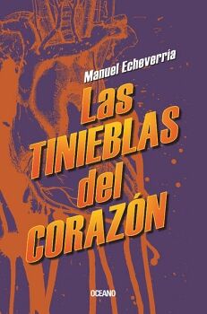LAS TINIEBLAS DEL CORAZN