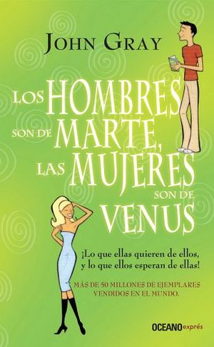 HOMBRES SON DE MARTE, LAS MUJERES SON DE VENUS (EXPRES)