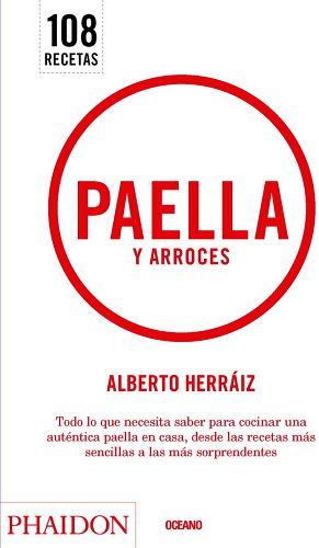 PAELLA Y ARROCES -108 RECETAS- (TELA)