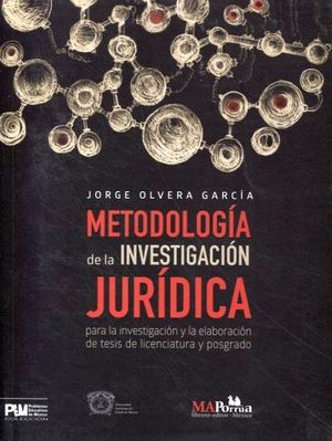 METODOLOGIA DE LA INVESTIGACION JURIDICA PARA LA INVESTIGACION Y