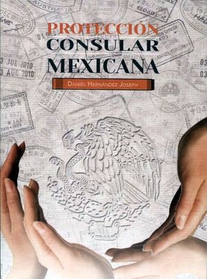 PROTECCION CONSULAR MEXICANA