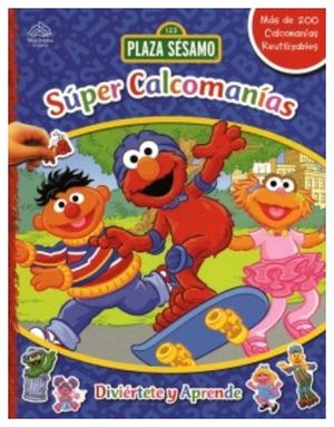 SUPER CALCOMANIAS -PLAZA SESAMO-