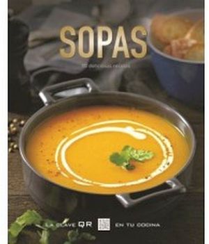 SOPAS      -LA CLAVE QR EN TU COCINA-