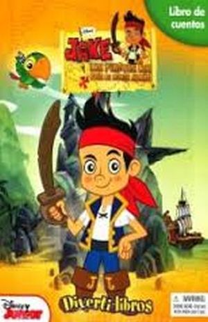 DIVERTILIBROS -JAKE Y LOS PIRATAS DEL PAIS DE NUNCA JAMAS- DISNEY
