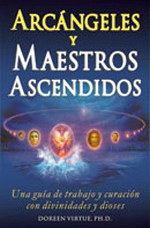 ARCNGELES Y MAESTROS ASCENDIDOS