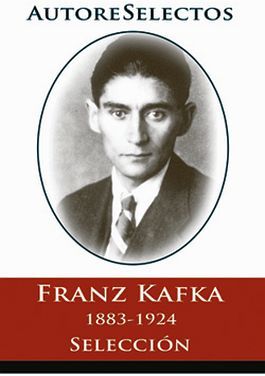 FRANZ KAFKA 1883-1924