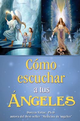 COMO ESCUCHAR A TUS ANGELES