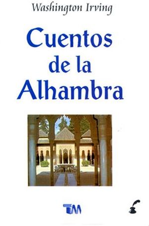 CUENTOS DE LA ALHAMBRA