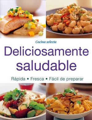 DELICIOSAMENTE SALUDABLE