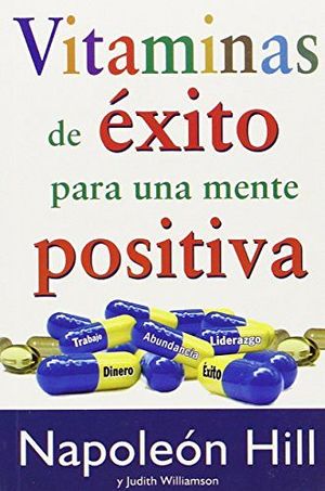 VITAMINAS DE EXITO PARA UNA MENTE POSITIVA