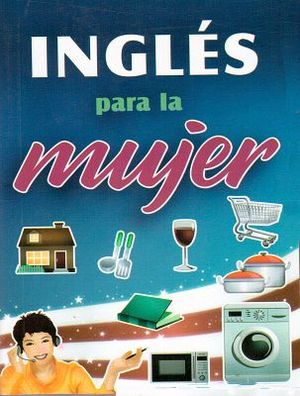 INGLS PARA LA MUJER