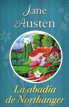 ABADA DE NORTHANGER, LA (COL.NOVELAS COMPLETAS)