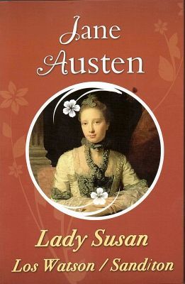 LADY SUSAN/LOS WATSON/SANDITON (COL.NOVELAS COMPLETAS)