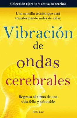 VIBRACION DE LAS ONDAS CEREBRALES