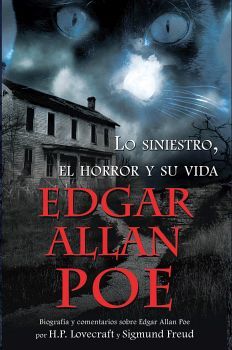 LO SINIESTRO, EL HORROR Y SU VIDA