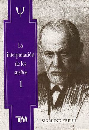 INTERPRETACION DE LOS SUEOS, LA (1)