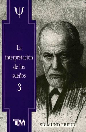 INTERPRETACION DE LOS SUEOS, LA (3)