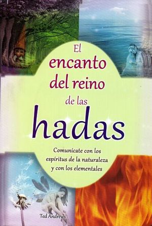 ENCANTO DEL REINO DE LAS HADAS, EL