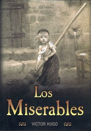 MISERABLES, LOS                           (COL.NARRATIVA 48)