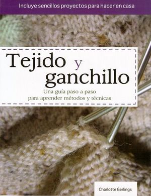 TEJIDO Y GANCHILLO