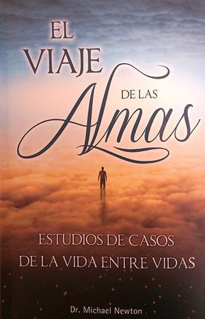 VIAJE DE LAS ALMAS, EL