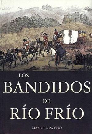 BANDIDOS DEL RIO FRIO, LOS