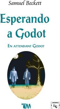 ESPERANDO A GODOT