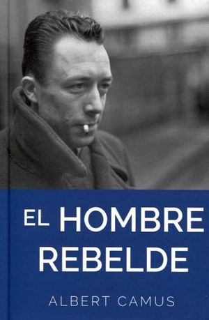 HOMBRE REBELDE, EL (EMPASTADO)