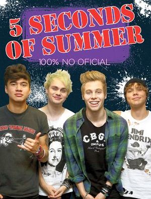 5 SECONDS OF SUMMER -100% NO OFICIAL-
