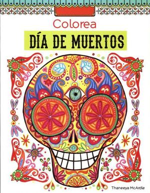 COLOREA DIA DE MUERTOS