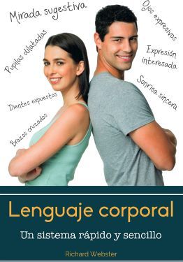 LENGUAJE CORPORAL -UN SISTEMA RPIDO Y SENCILLO-