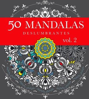 50 MANDALAS DESLUMBRANTES (VOL.2)
