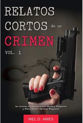 RELATOS CORTOS DE UN CRIMEN (VOL.1)