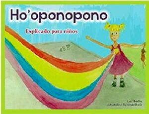 HO'OPONOPONO -EXPLICADO PARA NIOS-
