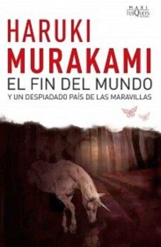 EL FIN DEL MUNDO Y UN DESPIADADO PA�S DE LAS MARAVILLAS