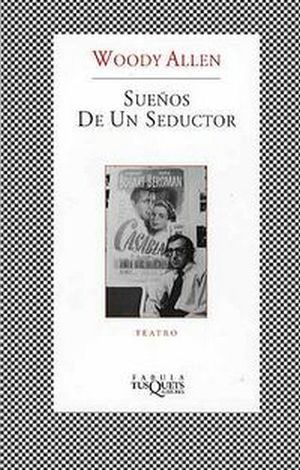 SUEOS DE UN SEDUCTOR                    (COL.FABULA)