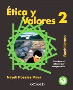 ETICA Y VALORES 2 BACH. C/CD -COMPETENCIAS-