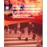 DERECHOS HUMANOS, DERECHOS FUNDAMENTALES GARANTIAS INDIVID