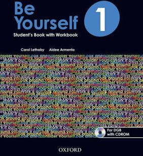 BE YOURSELF 1 STUDENT'S WITH WORKBOOK BACH. (DGB) C/CD-ROM