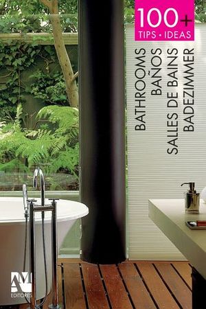 100+ TIPS IDEAS   -BATHROOMS/BAOS/SALLES DE BAINS-