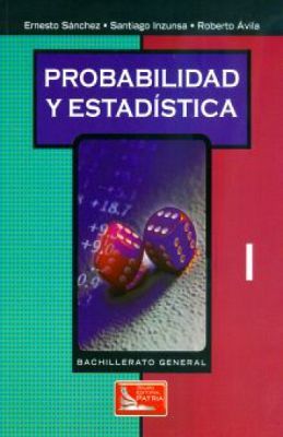 PROBABILIDAD Y ESTADISTICA I DGB