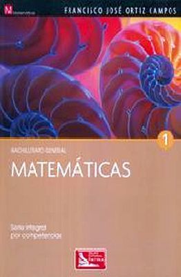 MATEMATICAS 1 -S.INTEGRAL COMPET.- BACH. GRAL.