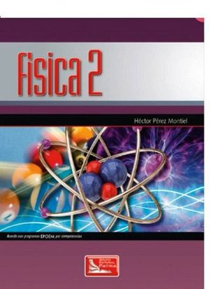 FISICA 2  (POR COMPETENCIAS) -EPOEM-