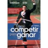COMO COMPETIR PARA GANAR