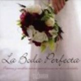 BODA PERFECTA, LA  (EMP.)