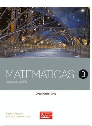 MATEMATICAS 3 2ED. DGB -S.INTEGRAL COMPET.-